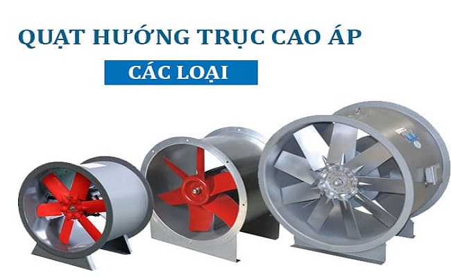 quạt hướng trục cao áp