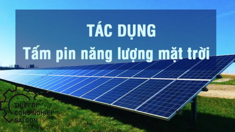 pin năng lượng mặt trời có tác dụng gì