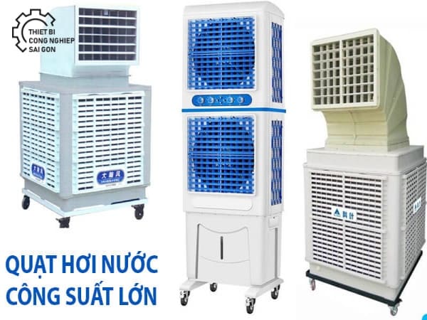 quạt hơi nước công suất lớn